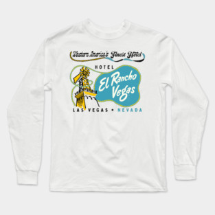 El Rancho Casino & Hotel Las Vegas Long Sleeve T-Shirt