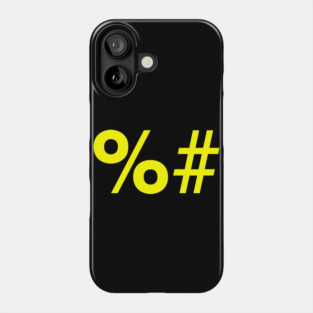 Fuckyer Hashtag Phone Case