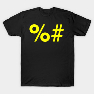 Fuckyer Hashtag T-Shirt