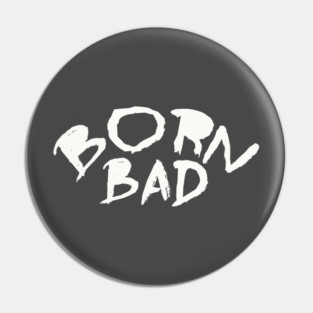 BornBad Pin