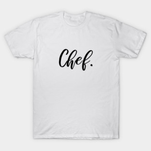 Chef T-Shirt