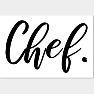Chef Posters and Art