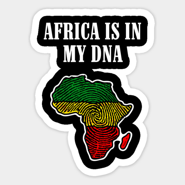 Africa is in my DNA Magnet by UrbanLifeApparel