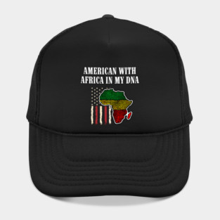 American with Africa in my DNA Hat