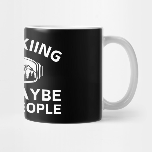 I Like Skiing And Maybe Like 3 People by The WYLD Tribe