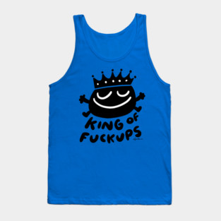 King of Fuckups - JoKoBo Tank Top