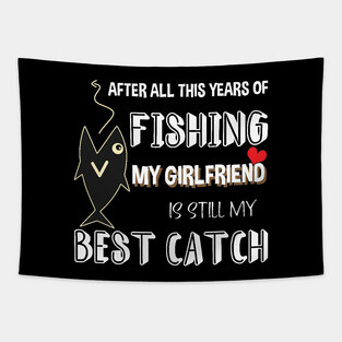 FISHING MY GIRLFRIEND Tapestry