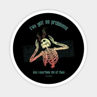 No Problem Left Behind Magnet