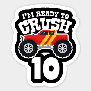 I'M Ready to Crush 10 Magnet