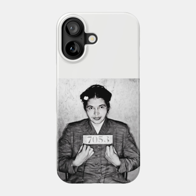 Rosa Parks Mug Shot Phone Case by UrbanLifeApparel