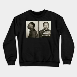 MLK Birmingham Mugshot Crewneck Sweatshirt