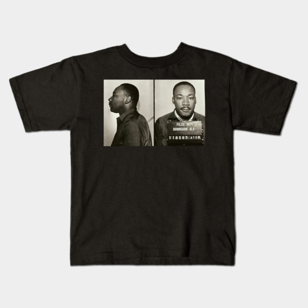 MLK Birmingham Mugshot Kids T-Shirt by UrbanLifeApparel