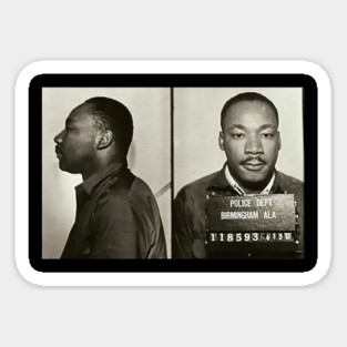 MLK Birmingham Mugshot Sticker