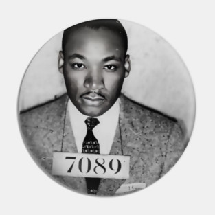 MLK Mugshot Pin