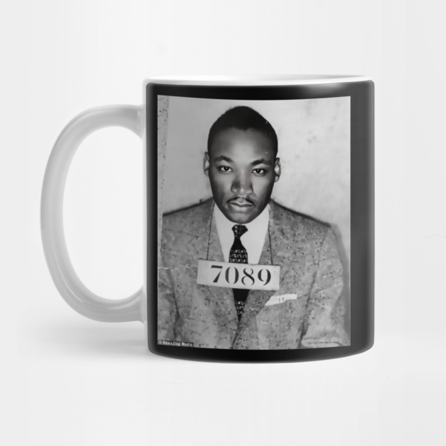 MLK Mugshot by UrbanLifeApparel