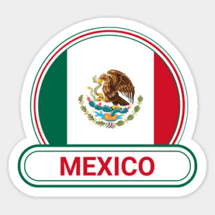 Mexico Country Badge - Mexico Flag Sticker