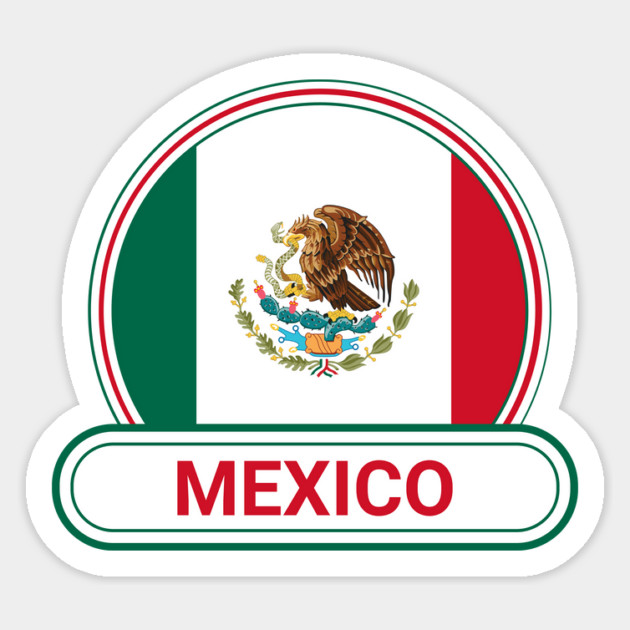 Mexico Country Badge - Mexico Flag Magnet by Yesteeyear