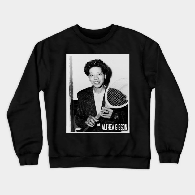 Althea Gibson Crewneck Sweatshirt by UrbanLifeApparel