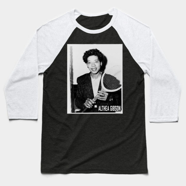 Althea Gibson Baseball T-Shirt by UrbanLifeApparel