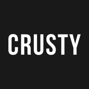 Crusty T-Shirt
