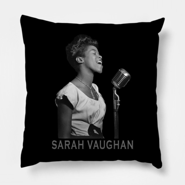 Sarah Vaughan Pillow by UrbanLifeApparel