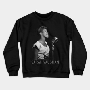 Sarah Vaughan Crewneck Sweatshirt