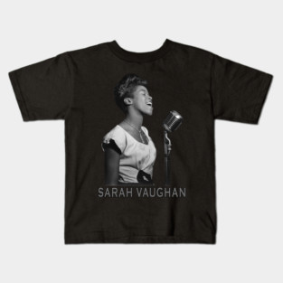 Sarah Vaughan Kids T-Shirt