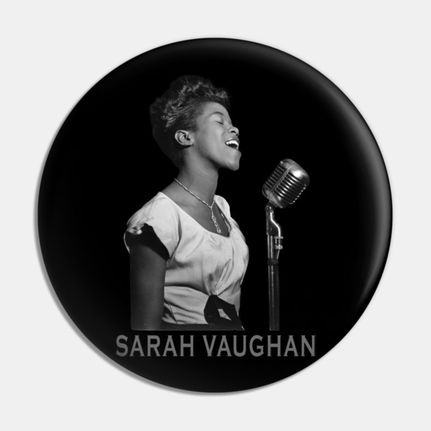 Sarah Vaughan Pin by UrbanLifeApparel