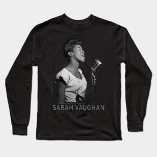 Sarah Vaughan Long Sleeve T-Shirt