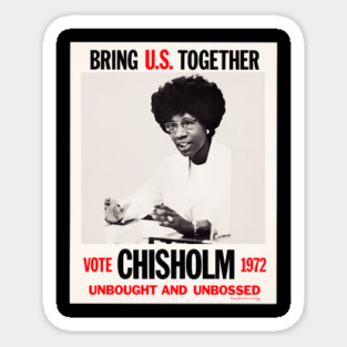 Shirley Chisholm presidential campaign poster 1972 Magnet