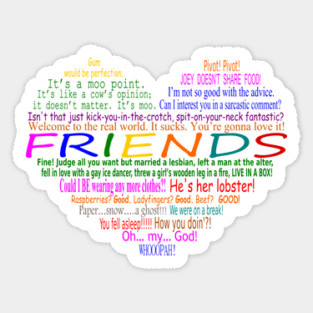 Friends TV Quotes Heart Sticker