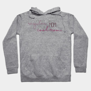 Cool Mom - Mean Girls Hoodie