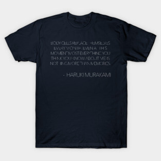Haruki Murakami Quotes Design T-Shirt