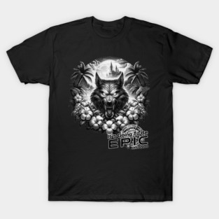 Werewolf It's Going to be Epic Orlando Florida Theme Park T-Shirt