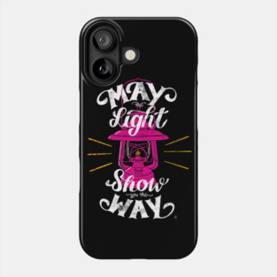 May the light show you the way Phone Case