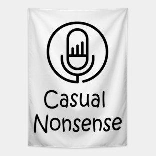 Casual Nonsense Tapestry