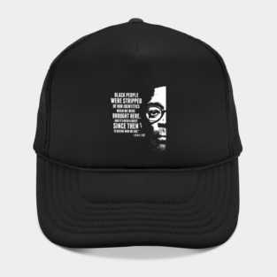 Spike Lee Quote Hat