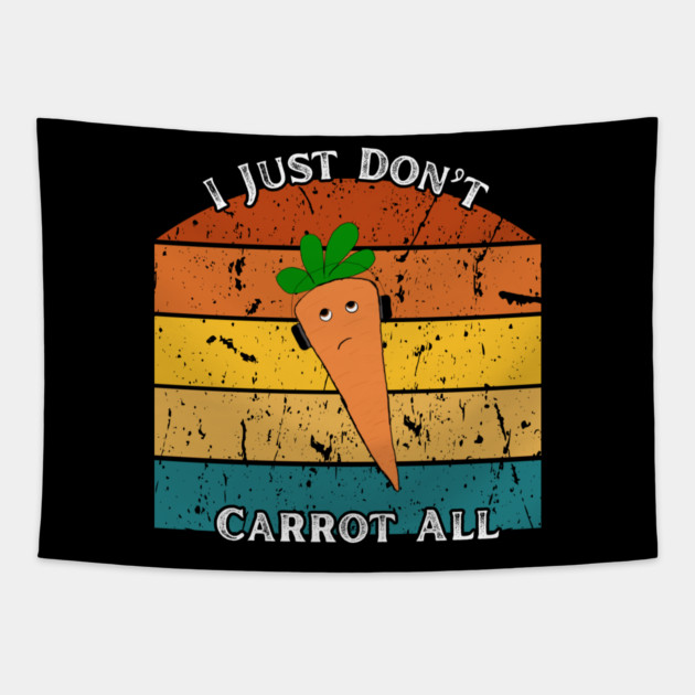 I Just Don’t Carrot All – Retro Edition Tapestry by The Punny Grocer
