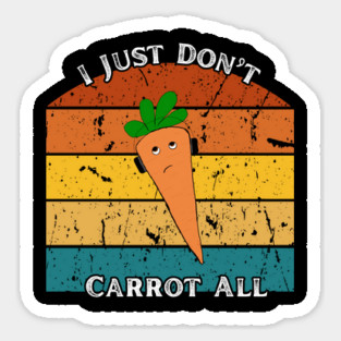 I Just Don’t Carrot All – Retro Edition Magnet