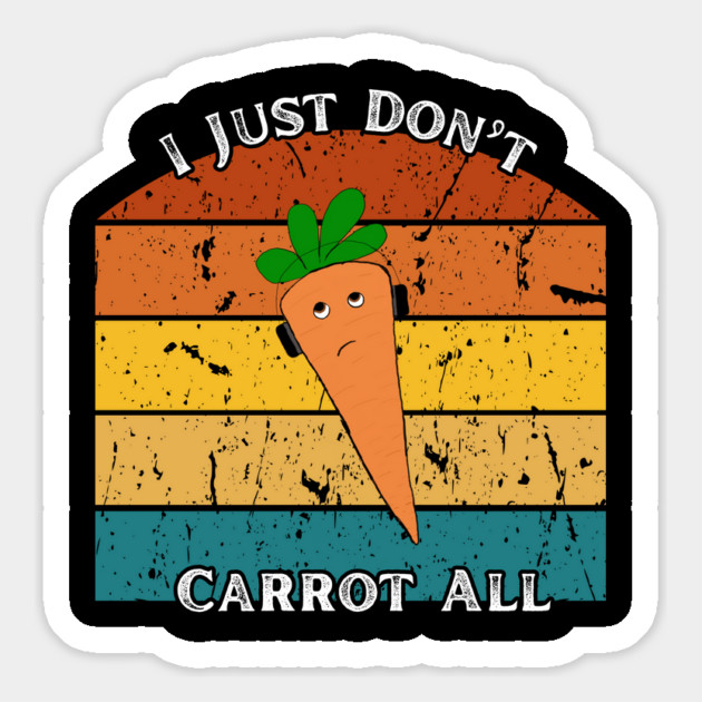 I Just Don’t Carrot All – Retro Edition Magnet by The Punny Grocer