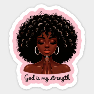 God is my Strength, Black Woman Praying Magnet