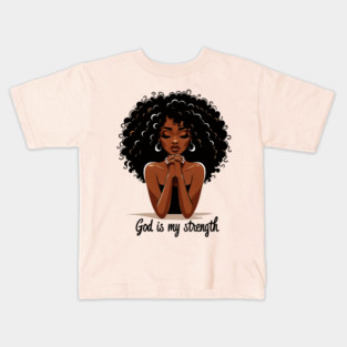 Woman Praying - God is my strength Kids T-Shirt