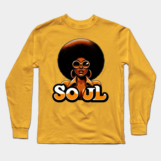 Soul Woman Long Sleeve T-Shirt by UrbanLifeApparel