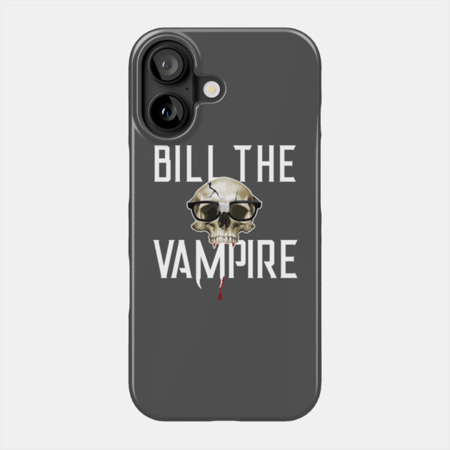 Bill The Vampire - Nerd King (light) Phone Case by Rick Gualtieri