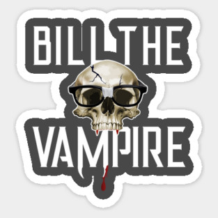 Bill The Vampire - Nerd King (light) Sticker
