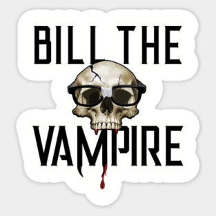 Bill The Vampire - Nerd King (dark) Magnet