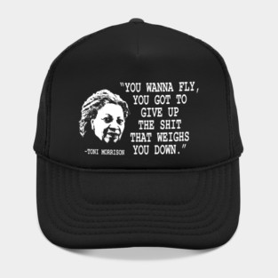 you wanna fly - Toni Morrison Hat