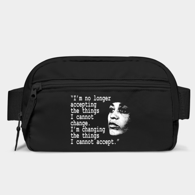 I am no longer accepting the things I cannot change... Angela Davis by UrbanLifeApparel