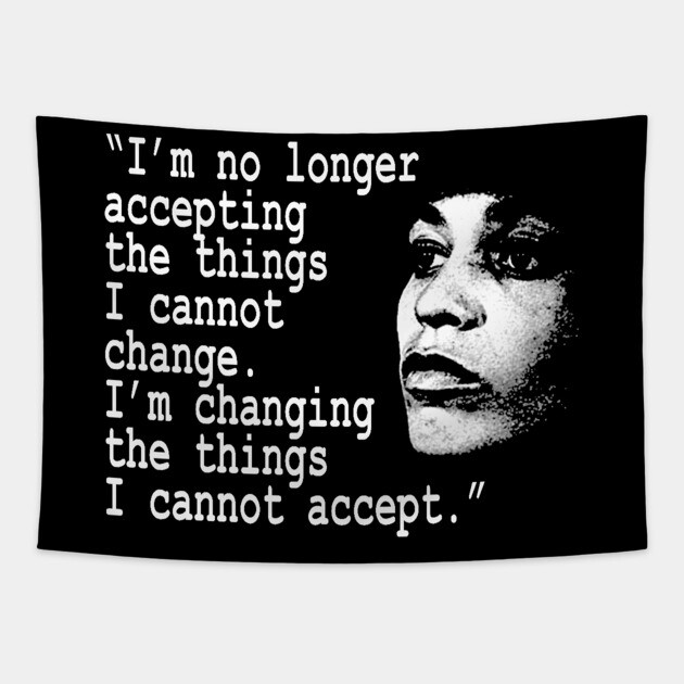 I am no longer accepting the things I cannot change... Angela Davis Tapestry by UrbanLifeApparel