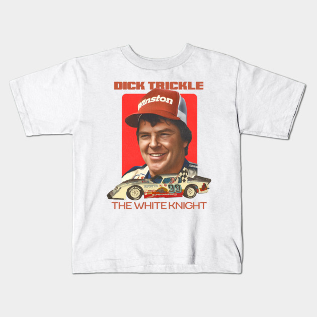 Dick Trickle The White Knight Dick Trickle Kids T-Shirt